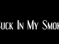 suck in my smoke complete hd