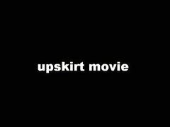 Upskirt movie