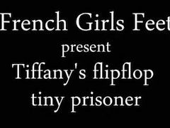 Tiffany's flip-flop prisoner